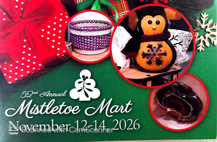 Promotional poster for the 52nd Annual Mistletoe Mart event, featuring images of crafts including a woven basket, a festive snowman decoration, and a decorative ring. The event is scheduled for November 12-14, 2026.